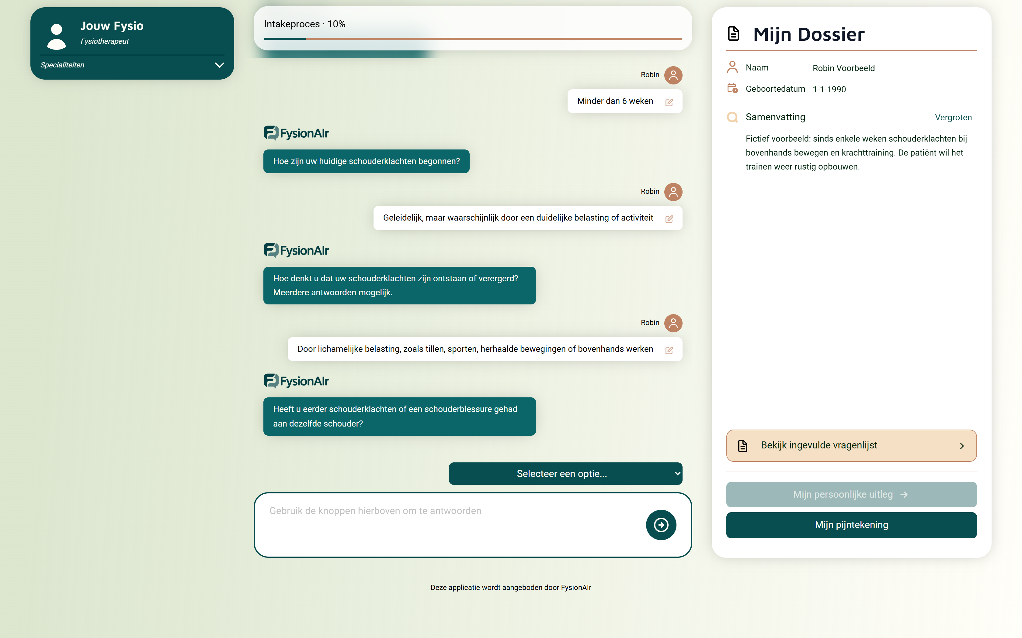 Een gesprek in de intake: eerdere vragen en antwoorden over schouderklachten en een volgende vraag.
